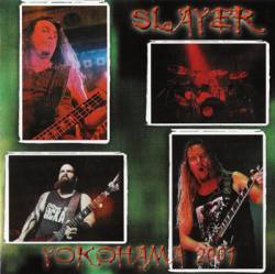 Slayer (USA) : Yokohama 2001